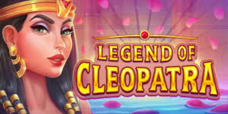 Tìm hiểu trò chơi cleopatra là gì?