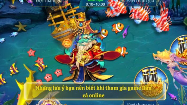 Những lưu ý bạn nên biết khi tham gia game Bắn cá online