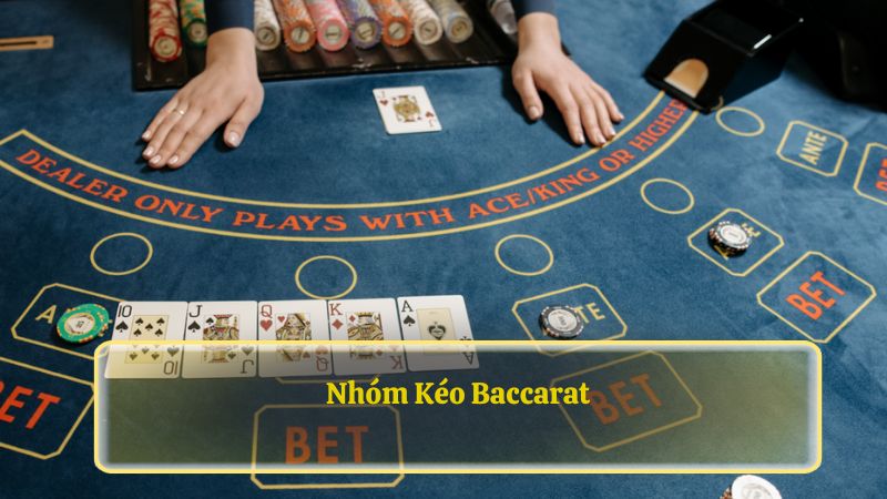 nhóm kéo Baccarat 88NN